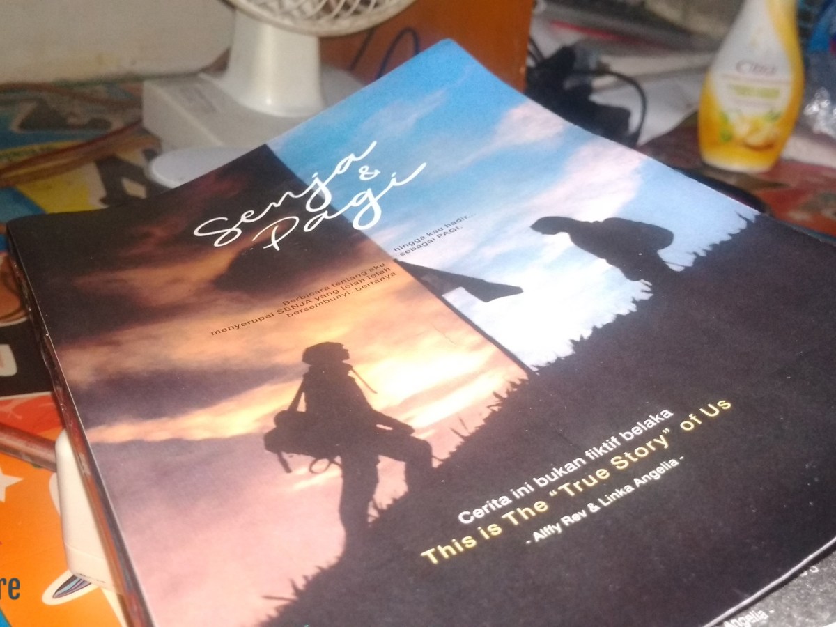 Novel Senja & Pagi: Perjuangan Indah Dua Sesuatu yang&nbsp;Berbeda